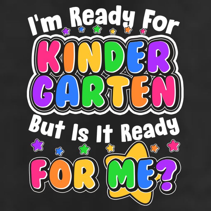 Cute Funny I'm Ready For Kindergarten But Is It Ready For Me 25L Jumbo Tote