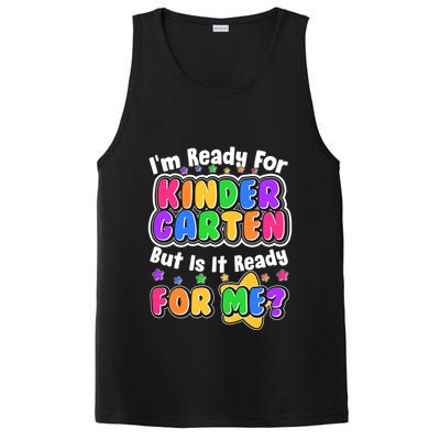Cute Funny I'm Ready For Kindergarten But Is It Ready For Me PosiCharge Competitor Tank