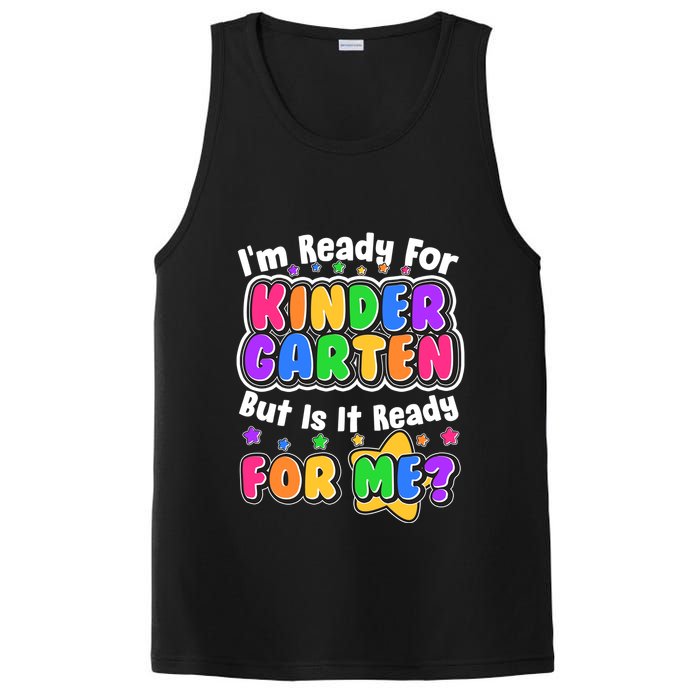 Cute Funny I'm Ready For Kindergarten But Is It Ready For Me PosiCharge Competitor Tank