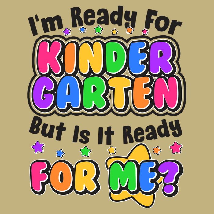 Cute Funny I'm Ready For Kindergarten But Is It Ready For Me Button
