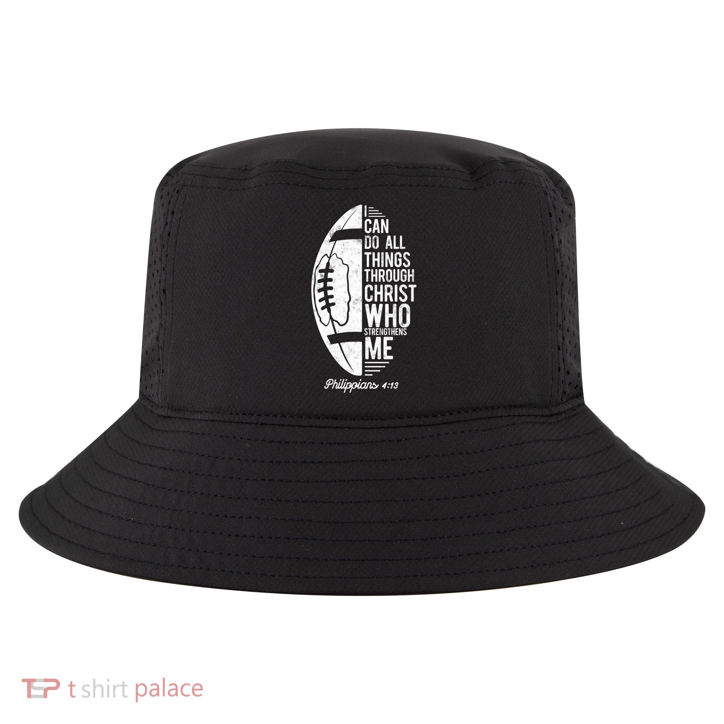 Christian Football I Can Do All Things Philippians 4 13 Gift Cool Comfort Performance Bucket Hat
