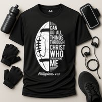 Christian Football I Can Do All Things Philippians 4 13 Gift Cooling Performance Crew T-Shirt