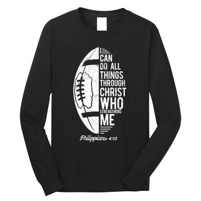 Christian Football I Can Do All Things Philippians 4 13 Gift Long Sleeve Shirt