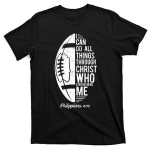 Christian Football I Can Do All Things Philippians 4 13 Gift T-Shirt