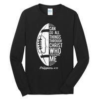 Christian Football I Can Do All Things Philippians 4 13 Gift Tall Long Sleeve T-Shirt