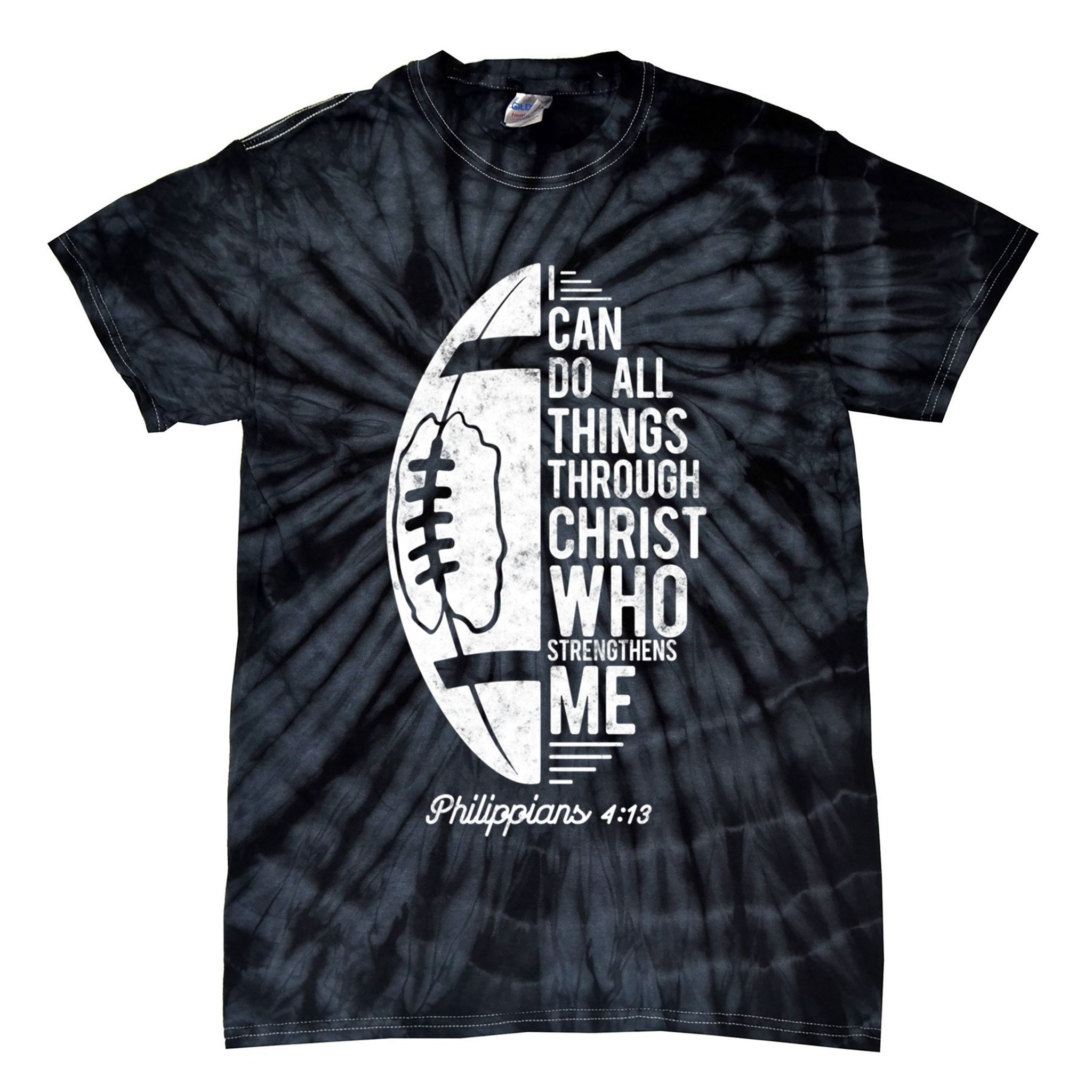 Christian Football I Can Do All Things Philippians 4 13 Gift Tie-Dye T-Shirt