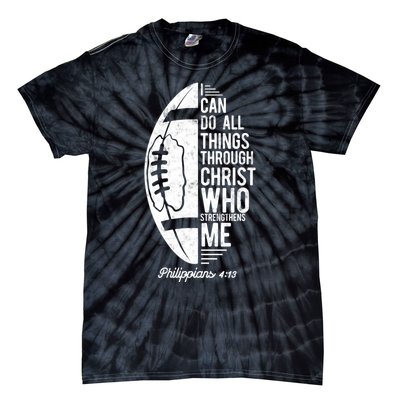 Christian Football I Can Do All Things Philippians 4 13 Gift Tie-Dye T-Shirt