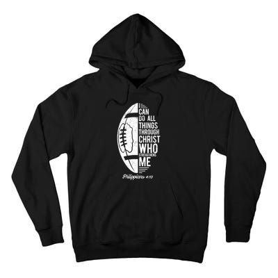 Christian Football I Can Do All Things Philippians 4 13 Gift Tall Hoodie