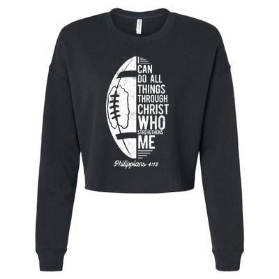 Christian Football I Can Do All Things Philippians 4 13 Gift Cropped Pullover Crew