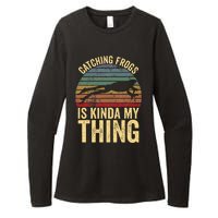 Catching Frogs Is Kinda My Thing Frog Catching Kids Gift Womens CVC Long Sleeve Shirt