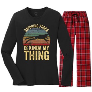 Catching Frogs Is Kinda My Thing Frog Catching Kids Gift Women's Long Sleeve Flannel Pajama Set 