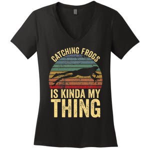 Catching Frogs Is Kinda My Thing Frog Catching Kids Gift Women's V-Neck T-Shirt