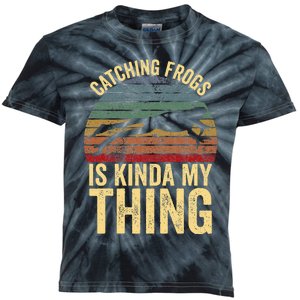 Catching Frogs Is Kinda My Thing Frog Catching Kids Gift Kids Tie-Dye T-Shirt