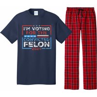 Convicted Felon IM Voting Convicted Felon 2024 Pajama Set