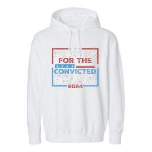 Convicted Felon IM Voting Convicted Felon 2024 Garment-Dyed Fleece Hoodie