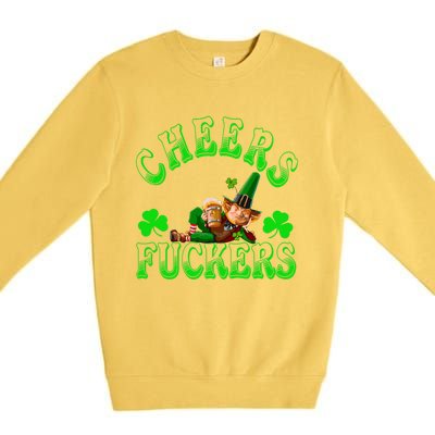 Cheers Fuckers Irish Shamrock St Patricks Day Tee Meaningful Gift Premium Crewneck Sweatshirt