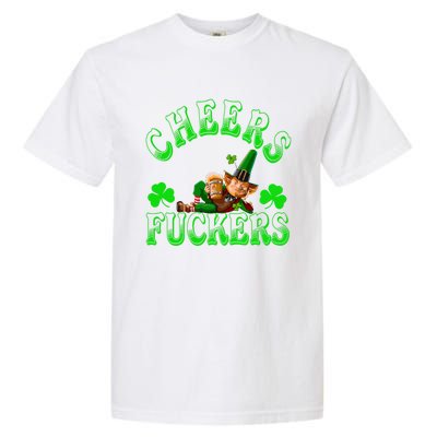 Cheers Fuckers Irish Shamrock St Patricks Day Tee Meaningful Gift Garment-Dyed Heavyweight T-Shirt