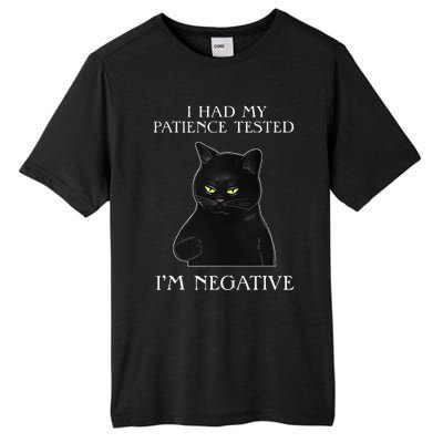 Cat Funny I Had My Patience Tested Im Negative Tall Fusion ChromaSoft Performance T-Shirt