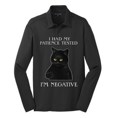 Cat Funny I Had My Patience Tested Im Negative Silk Touch Performance Long Sleeve Polo