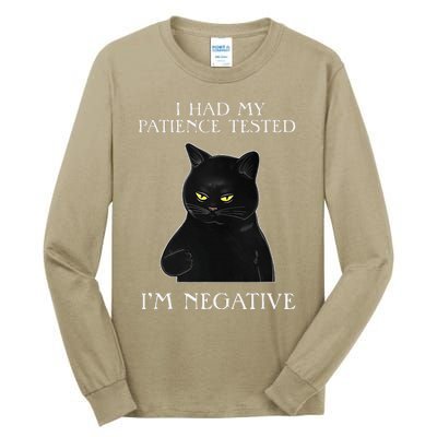 Cat Funny I Had My Patience Tested Im Negative Tall Long Sleeve T-Shirt