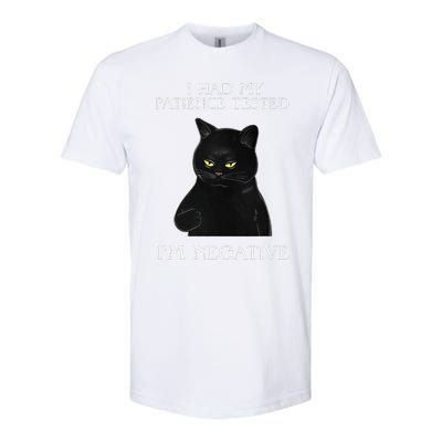 Cat Funny I Had My Patience Tested Im Negative Softstyle CVC T-Shirt