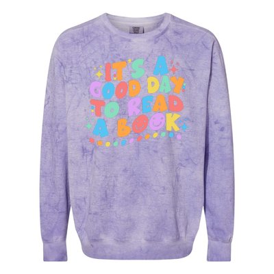 Cute Funny It's A Good Day To Read A Book Colorblast Crewneck Sweatshirt