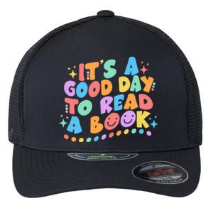 Cute Funny It's A Good Day To Read A Book Flexfit Unipanel Trucker Cap