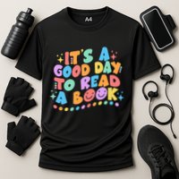 Cute Funny It's A Good Day To Read A Book Performance Shirt