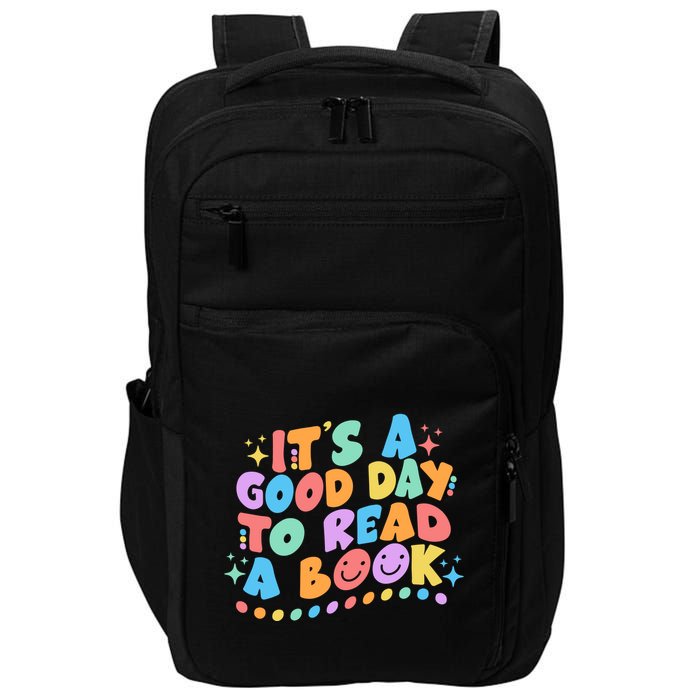 Cute Funny It's A Good Day To Read A Book Impact Tech Backpack