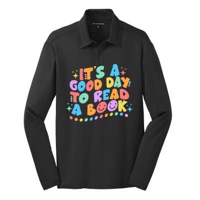 Cute Funny It's A Good Day To Read A Book Silk Touch Performance Long Sleeve Polo