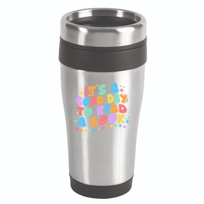 Cute Funny It's A Good Day To Read A Book 16oz Travel Tumbler