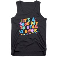 Cute Funny It's A Good Day To Read A Book Tank Top