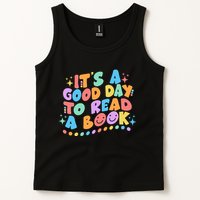 Cute Funny It's A Good Day To Read A Book Tank Top