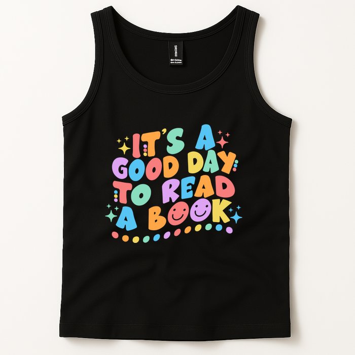 Cute Funny It's A Good Day To Read A Book Tank Top