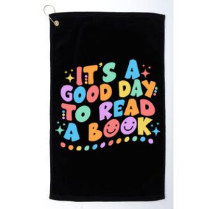 Cute Funny It's A Good Day To Read A Book Platinum Collection Golf Towel