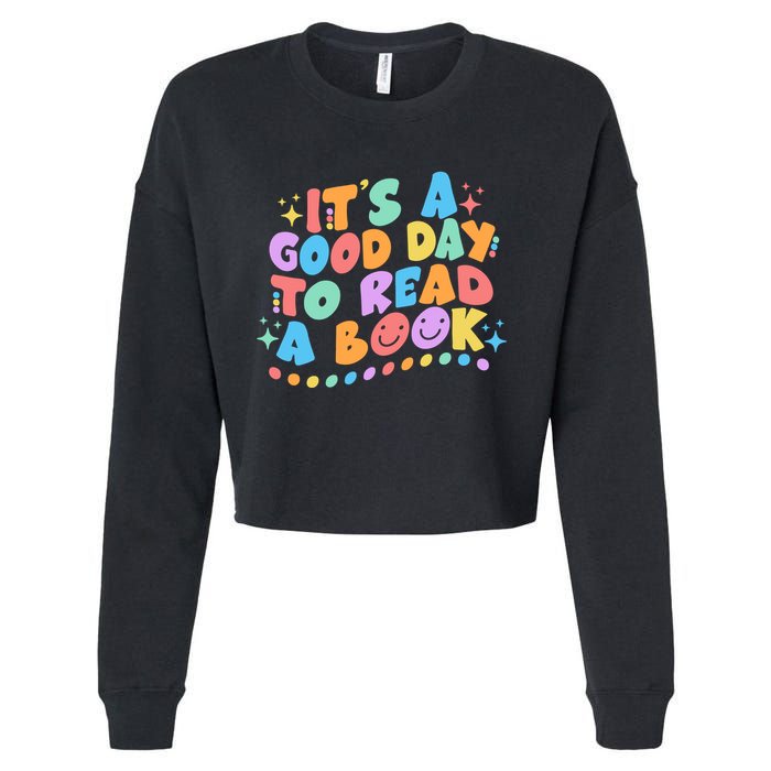 Cute Funny It's A Good Day To Read A Book Cropped Pullover Crew