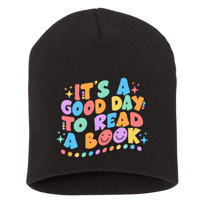 Cute Funny It's A Good Day To Read A Book Short Acrylic Beanie
