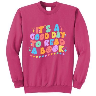 Cute Funny It's A Good Day To Read A Book Sweatshirt