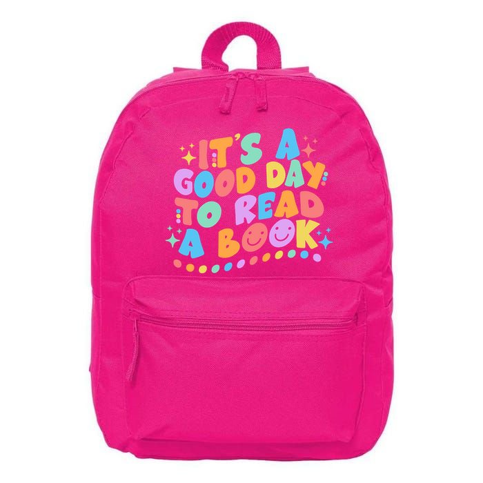 Cute Funny It's A Good Day To Read A Book 16 in Basic Backpack