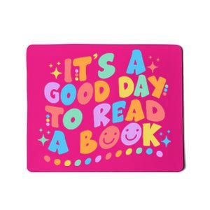 Cute Funny It's A Good Day To Read A Book Mousepad