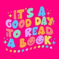 Cute Funny It's A Good Day To Read A Book Poster