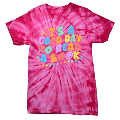 Cute Funny It's A Good Day To Read A Book Tie-Dye T-Shirt