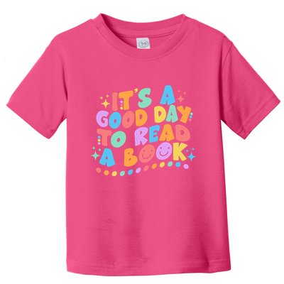 Cute Funny It's A Good Day To Read A Book Toddler T-Shirt