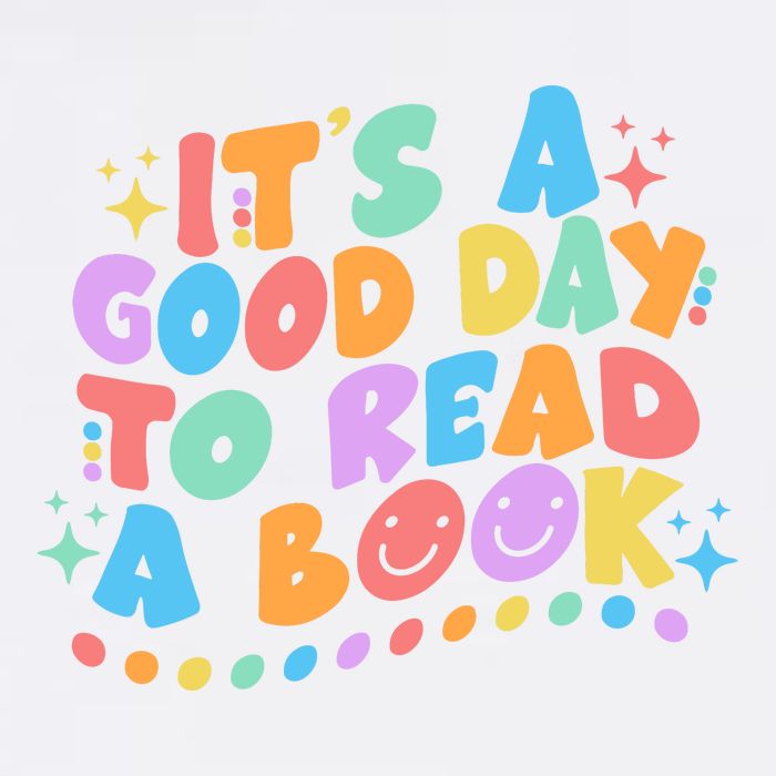 Cute Funny It's A Good Day To Read A Book Garment-Dyed Sweatshirt