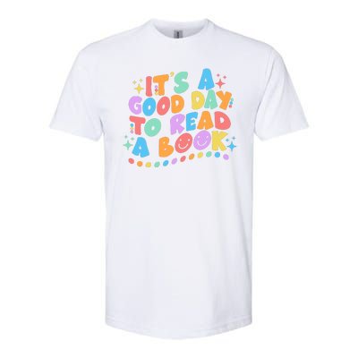 Cute Funny It's A Good Day To Read A Book Softstyle® CVC T-Shirt