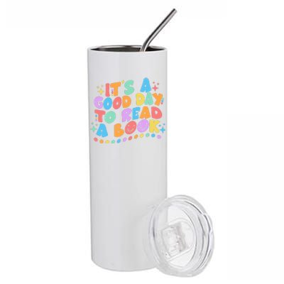 Cute Funny It's A Good Day To Read A Book Stainless Steel Tumbler