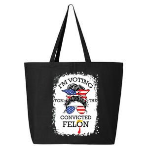 Convicted Felon Im Voting Convicted Felon 2024 25L Jumbo Tote