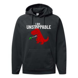 Cute & Funny I Am Unstoppable T-Rex Dinosaur Performance Fleece Hoodie