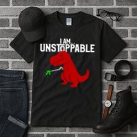 Cute & Funny I Am Unstoppable T-Rex Dinosaur Tall T-Shirt
