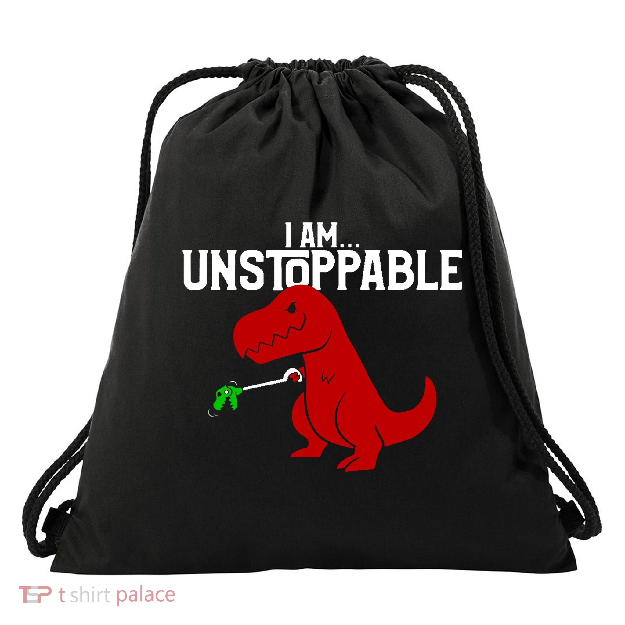 Cute & Funny I Am Unstoppable T-Rex Dinosaur Drawstring Bag